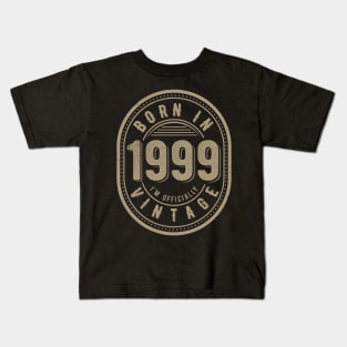 Born in 1999 I’m Officially Vintage Kids T-Shirt